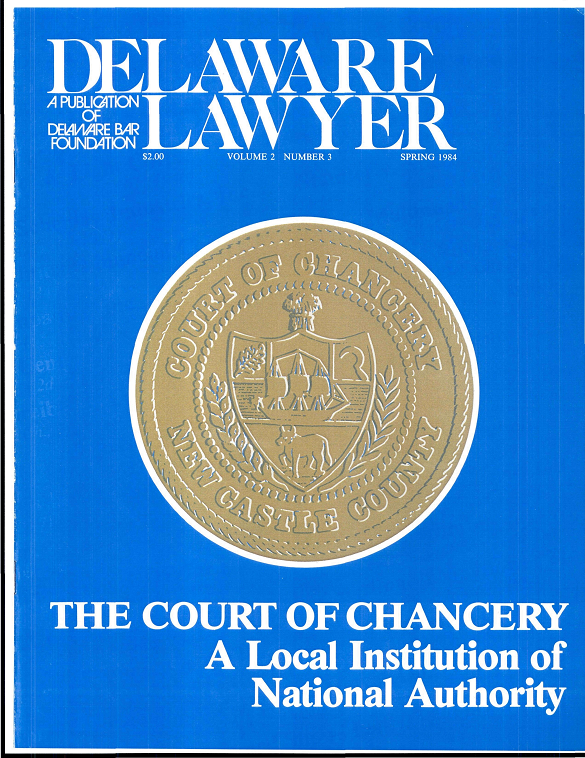 Spring 1984 No. 3: The Court of Chancery - Spring 1984