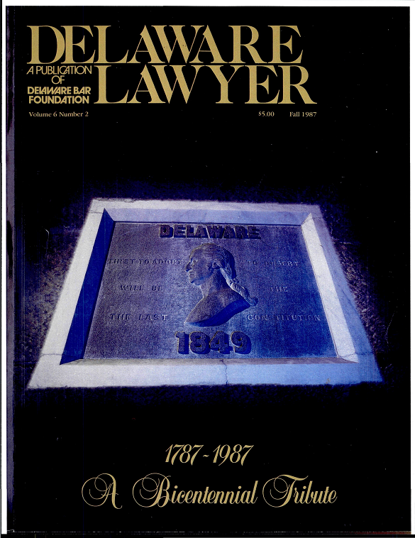 Fall 1987 Volume 6 No. 2: A Bicentennial Tribute - Fall 1987