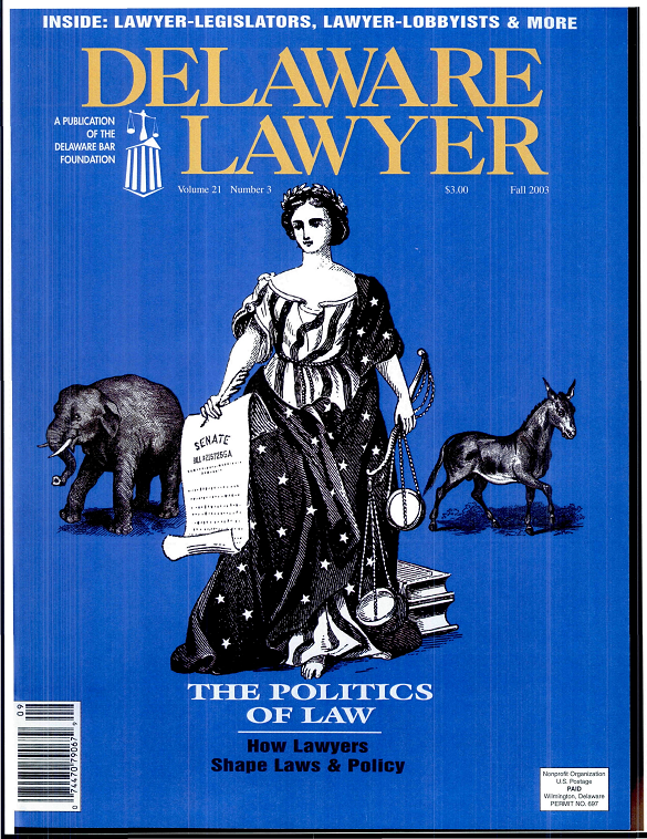 Fall No. 3: The Politics of Law: How Lawyers Shape Laws and Policy – Fall 2003