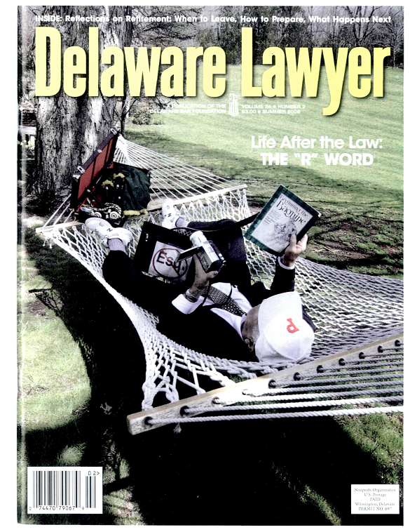 Summer No. 2: Life After the Law: The “R” Word – Summer 2006
