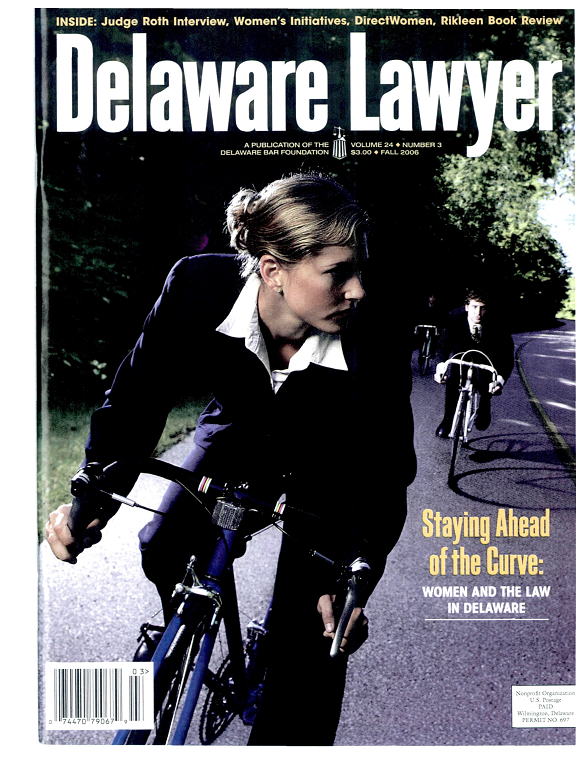 Fall No. 3: Staying Ahead Of The Curve: Women And The Law In Delaware – Fall 2006