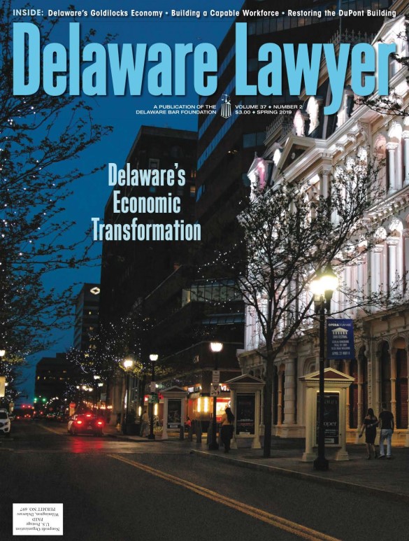 Spring No. 2: Delaware’s Economic Transformation – Spring 2019