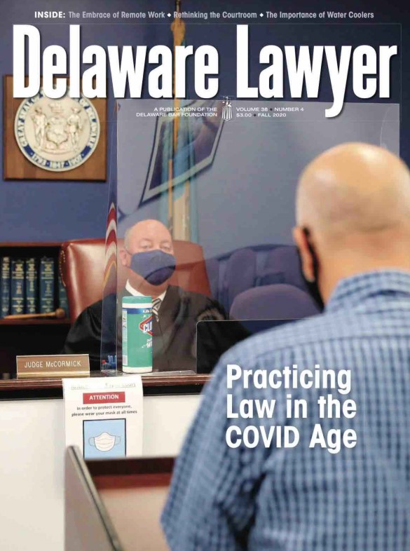 Practicing Law in the COVID Age – Fall 2020