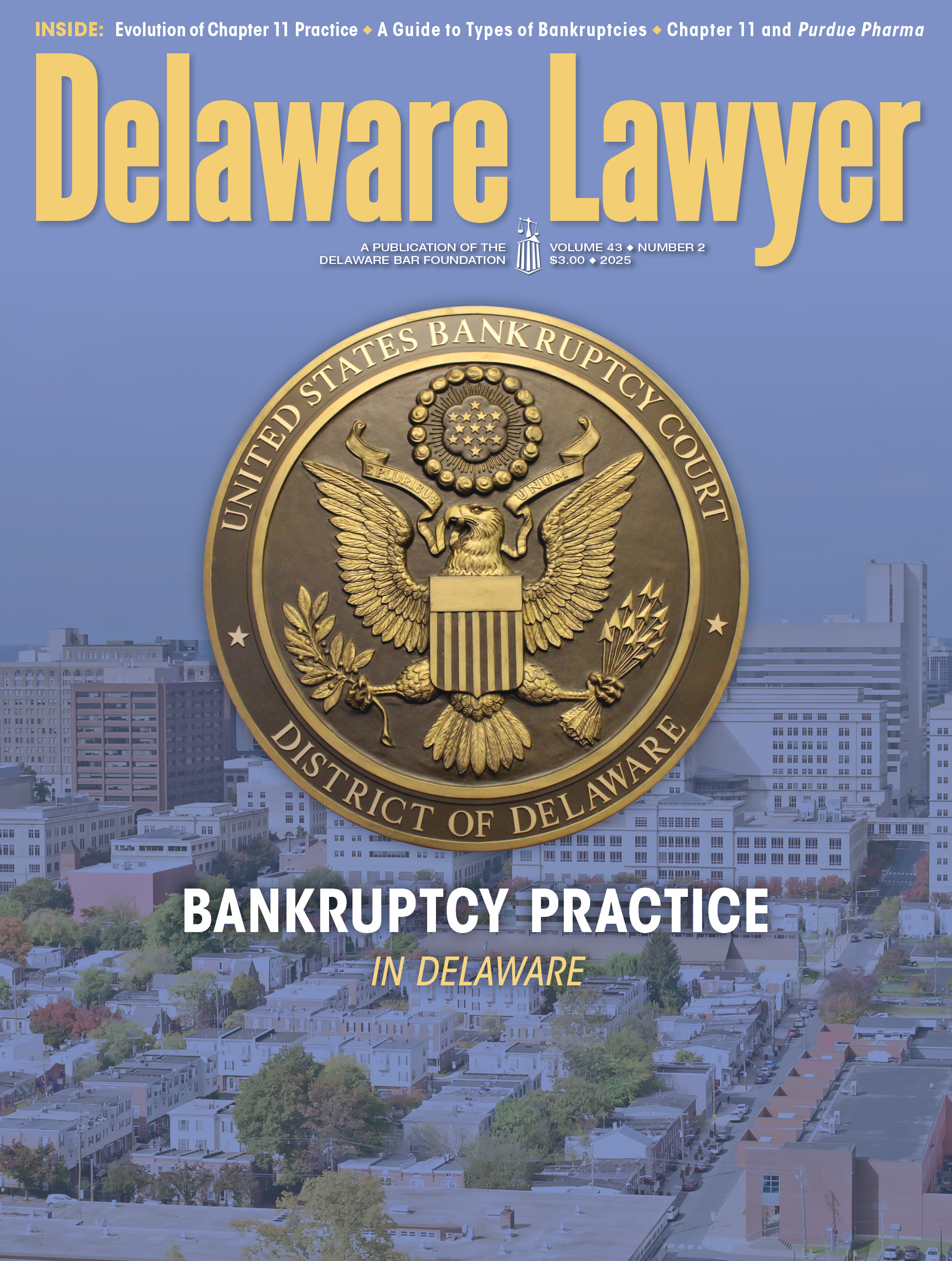 BANKRUPTCY PRACTICE IN DELAWARE